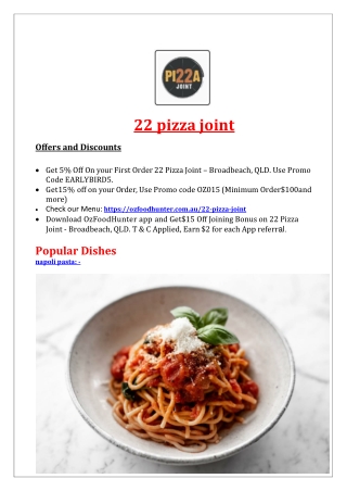 5% Off - 22 Pizza Joint Menu - Broadbeach Delivery , QLD