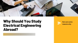 Why should you study electrical engineering abroad?