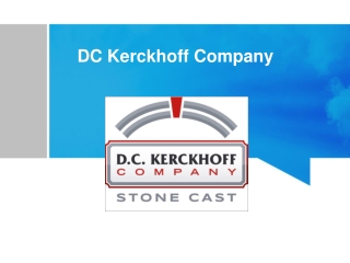 PPT - DC Kerckhoff Company - Concrete Supplier