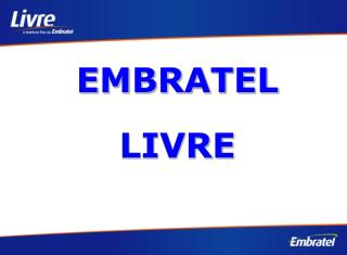 EMBRATEL LIVRE