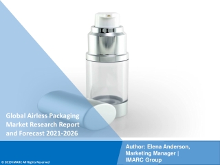 Airless Packaging Market PDF | Growth | Trends | Forecast to 2021-2026