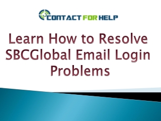 Learn How to Resolve SBCGlobal Email Login Problems