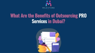 What Are the Benefits of Outsourcing PRO Services in Dubai?