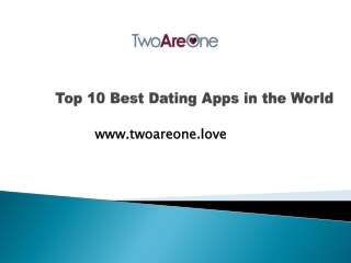 Top 10 Best Dating Apps in the World