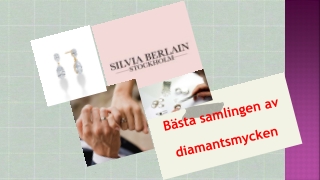 Senaste samlingen av diamant smycken