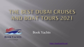 The BEST Dubai Cruises and Boat Tours 2021