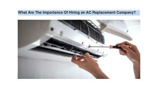 What Are The Importance Of Hiring an AC Replacement Company