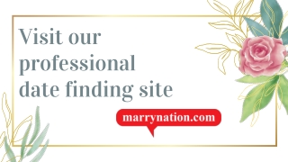 Visit our professional date finding site