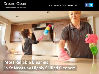Most Reliable Cleaning in St Neots by Highly Skilled Cleaners
