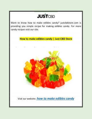 How to make edibles candy | Just CBD Store