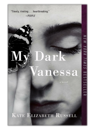 [PDF] Free Download My Dark Vanessa By Kate Elizabeth Russell