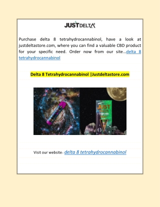 Delta 8 Tetrahydrocannabinol |Justdeltastore.com