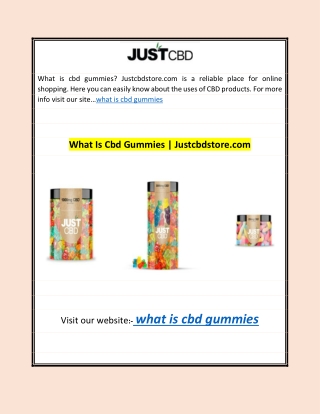 What Is Cbd Gummies | Justcbdstore.com