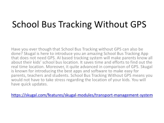 School Bus Tracking Without GPS