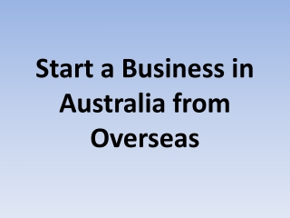 Start a Business in Australia from Overseas