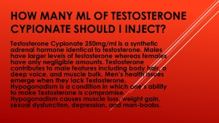 How many ml of testosterone cypionate should I