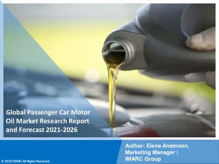 Passenger Car Motor Oil Market PDF,share, Trends, Industry Scope 2021-2026