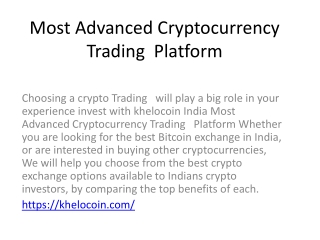 Most Advanced Cryptocurrency Trading  Platform