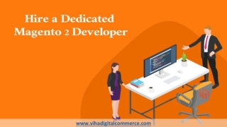 How to Hire a Dedicated Magento Developer