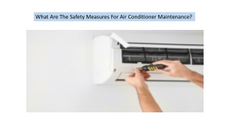 What Are The Safety Measures For Air Conditioner Maintenance