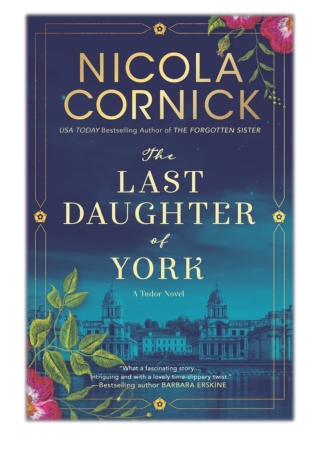 [PDF] Free Download The Last Daughter of York By Nicola Cornick