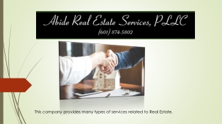 Best Abide Real Estate Service in Mississippi