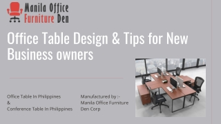 Office Table Design & Tips For New Business Owners