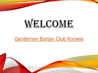 Best Hot Towel Shave in Knowle