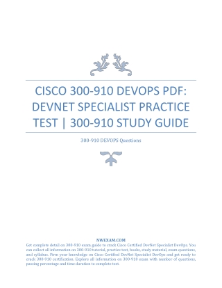 300-910 DEVOPS PDF: DevNet Specialist Practice Test | 300-910 Study Guide