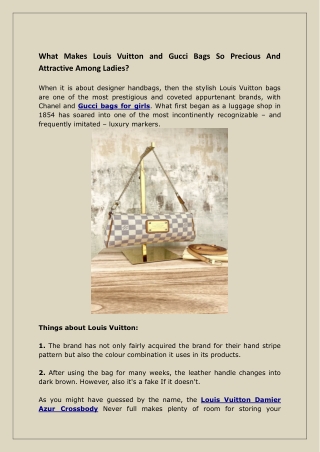 What Makes Louis Vuitton and Gucci Bags So Precious And Attractive Among Ladies