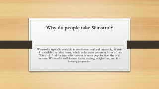 Why do people take Winstrol-