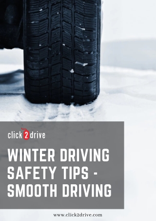 Winter Driving Safety Tips - Smooth Driving