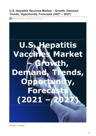 U.S. Hepatitis Vaccines Market and Forecasts 2021 - 2027