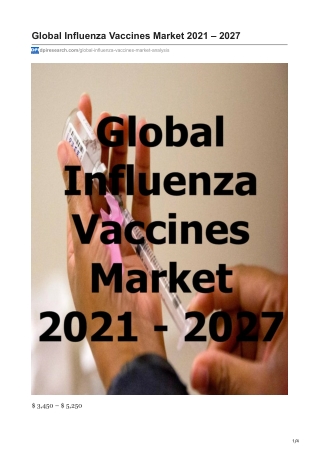 Global Influenza Vaccines Market 2021 - 2027