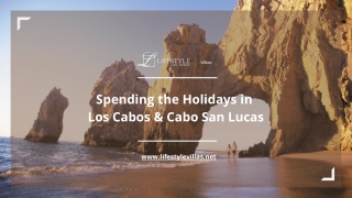 Spending the Holidays in Los Cabos & Cabo San Lucas