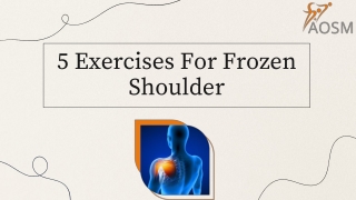 5 Exercises For Frozen Shoulder