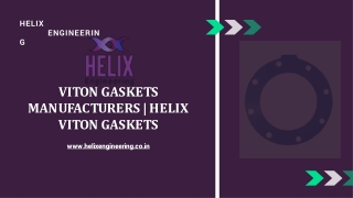 Viton Gaskets Manufacturers - Helix Engineering