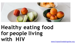 Best Healthy Eating Food for People Living with HIV