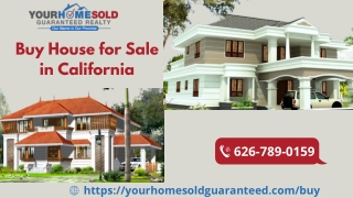 Buy House for Sale in California | Property under Budget |Your Home Sold Guarant