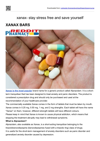 xanax- stay stress free and save yourself