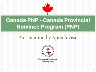 Canada PNP - Canada Provincial Nominee Program (PNP) - Aptechvisa