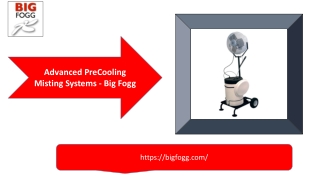 Advanced Precooling Misting Systems | Big Fogg