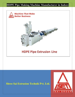 HDPE Pipe Making Machine Manufacturer in Indore | Sai Group