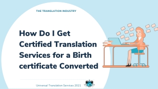 How Do I Get Certified Translation Services for A Birth certificate?