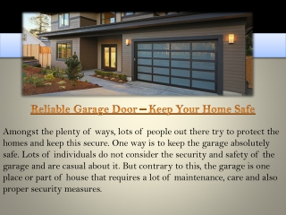 Reliable Garage Door – Keep Your Home Safe