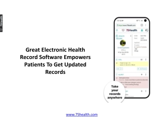 Great Electronic Health Record Software Empowers Patients To Get Updated Records