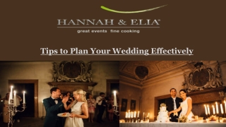 Tips to Plan Your Wedding Effectively