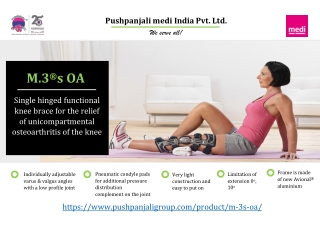 M.3s OA | Single hinged Functional knee brace | Pushpanjali medi India