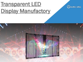 Transparent LED Display Manufactory