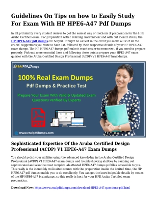 Polish Your Expertise Together with the Help Of HPE6-A47 Pdf Dumps